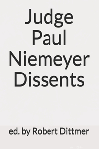 Judge Paul Niemeyer Dissents
