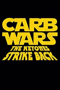 Carb Wars The Ketones Strike Back