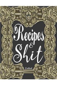 Recipes & Shit Cookbook