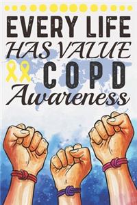 Every Life Has Value COPD Awareness