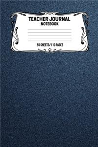 Teacher Journal Notebook 55 Sheets/110 Pages
