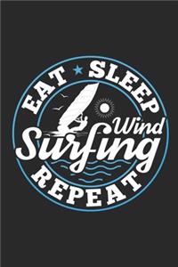 Eat Sleep Windsurfing Repeat