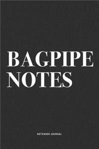 Bagpipe Notes