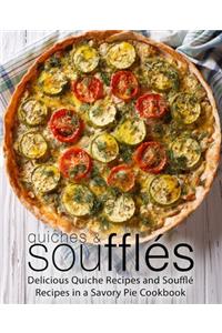 Quiches & Soufflés