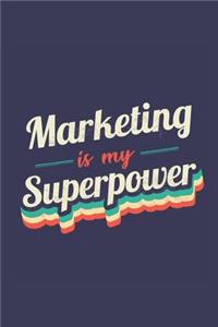Marketing Is My Superpower