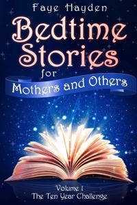 Bedtime Stories for Mothers and Others
