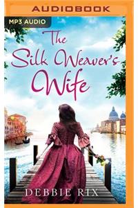 The Silk Weaver's Wife