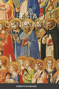 La Festa Di Ognissanti