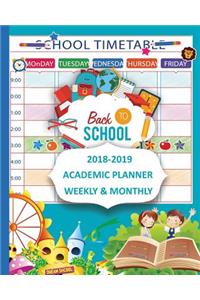 2018-2019 Academic Planner Weekly and Monthly
