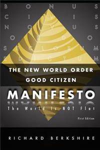 New World Order Good Citizen Manifesto