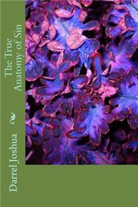 The True Anatomy of Sin