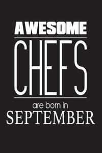 Awesome Chefs Are Born In September