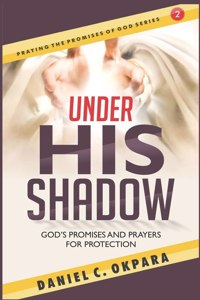 Under His Shadow