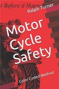 Motor Cycle Safety