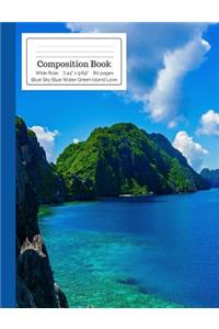 Composition Book Blue Sky Blue Water Green Island Love Wide Rule