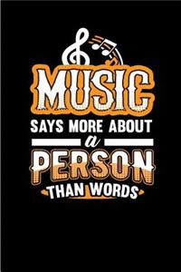 Music Says More about a Person Than Words