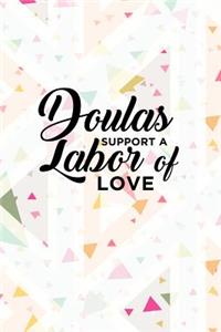 Doulas Support a Labor of Love