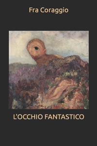 L'Occhio Fantastico