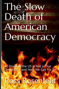 Slow Death of American Democracy