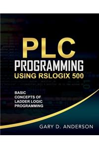 PLC Programming Using RSLogix 500