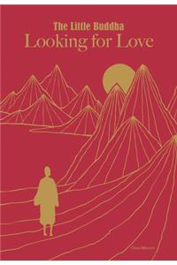 Little Buddha, The: Looking for Love
