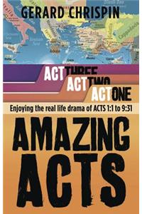 Amazing Acts: Act 1