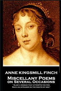 Anne Kingsmill Finch - Miscellany Poems on Several Occasions