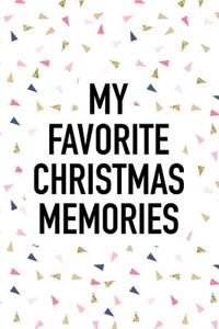 My Favorite Christmas Memories