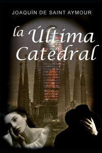 La Última Catedral