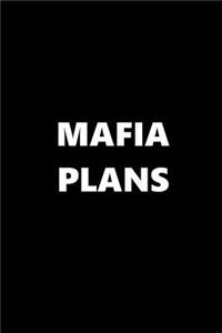 2019 Daily Planner Funny Theme Mafia Plans 384 Pages