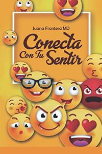 Conecta Con Tu Sentir