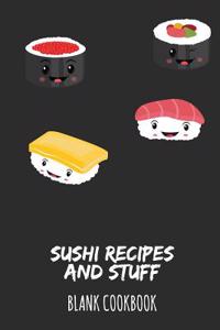 Sushi Recipes and Stuff