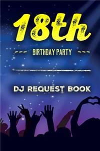 18th Birthday Party DJ Request Book
