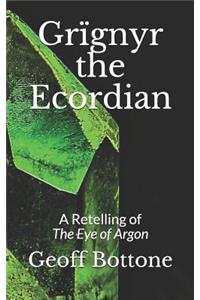 Gr�gnyr the Ecordian