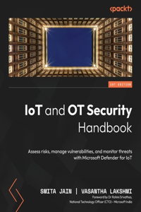 IoT and OT Security Handbook