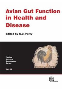 Avian Gut Function in Health and Disease