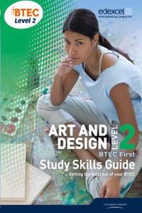 BTEC Level 2 First Art and Design Study Guide