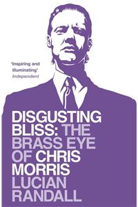 Disgusting Bliss