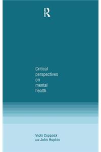 Critical Perspectives on Mental Health