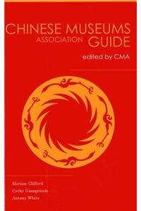 China Museums Association Guide