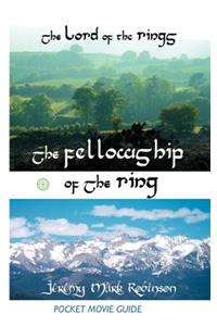 Lord of the Rings: The Fellowship of the Ring: Pocket Movie Guide