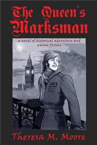 The Queen's Marksman