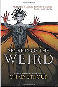 Secrets of the Weird