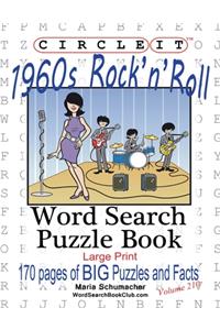 Circle It, 1960's Rock'n'Roll, Word Search, Puzzle Book
