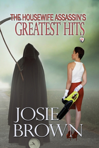 Housewife Assassin's Greatest Hits