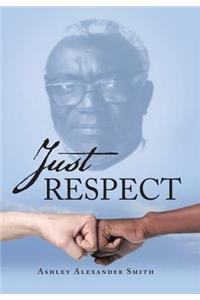 Just Respect