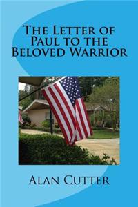 Letter of Paul to the Beloved Warrior