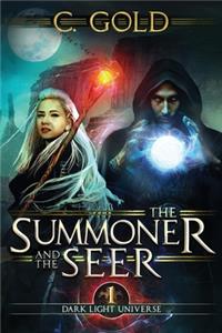 Summoner and the Seer