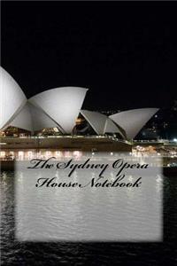 The Sydney Opera House Notebook