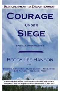 Courage Under Siege